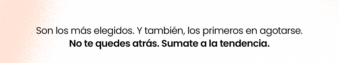 NO TE QUEDES SIN TENDENCIAS